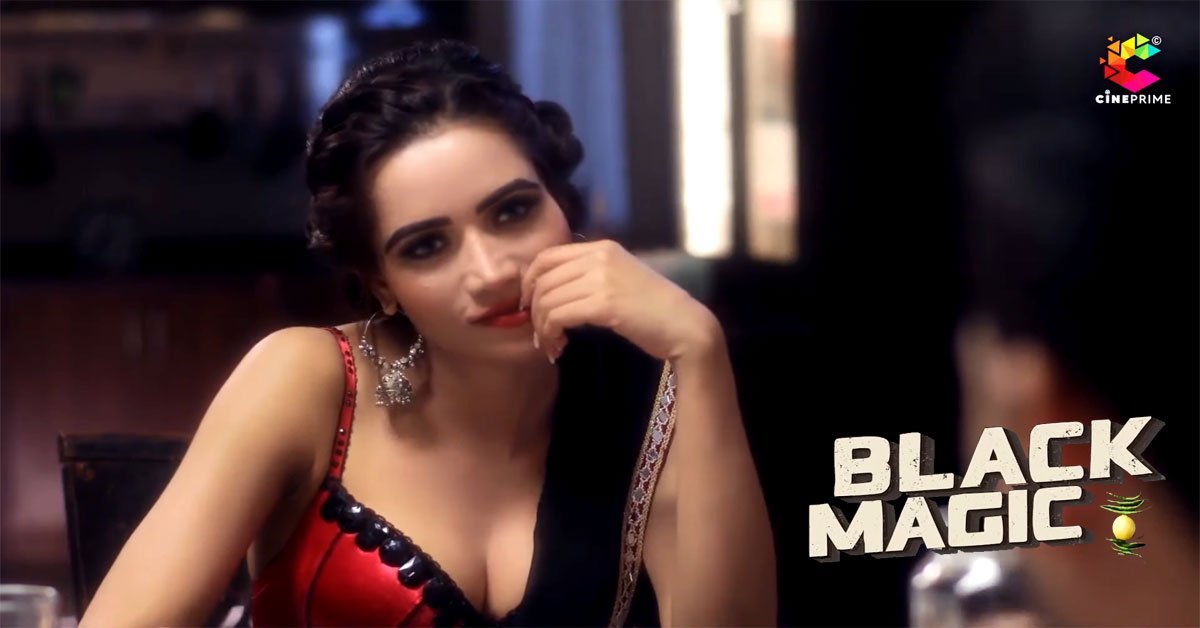 Black Magic Cineprime Web Series Cast Name, Stroy, Actress Name, Release Date in Hindi