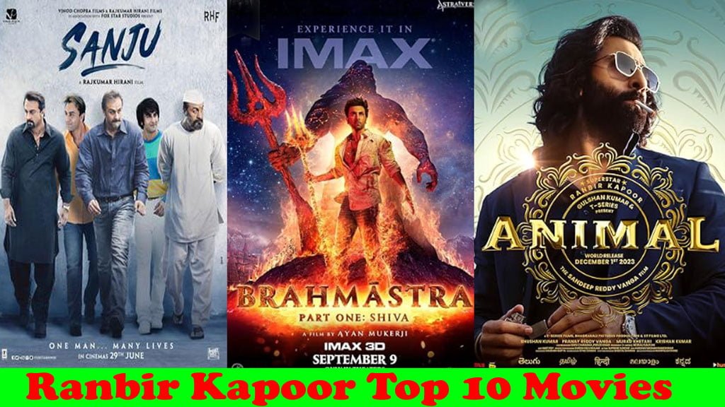 Ranbir Kapoor Top 10 Movies जिन्होनें बॉक्स ऑफिस पर कमायें 100 करोड़ रूपये